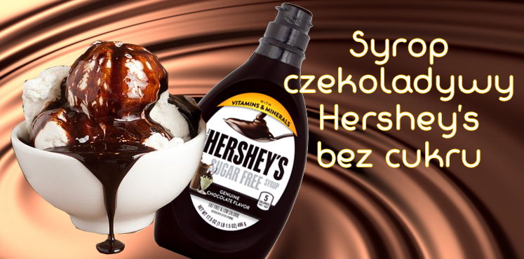 Hershey's syrop czekoladowy bez cukru - Guiltfree.pl zero kalorii
