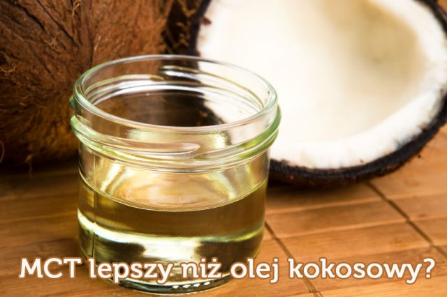 MCT – frakcja oleju kokosowego, która odchudza i poprawia koncentrację